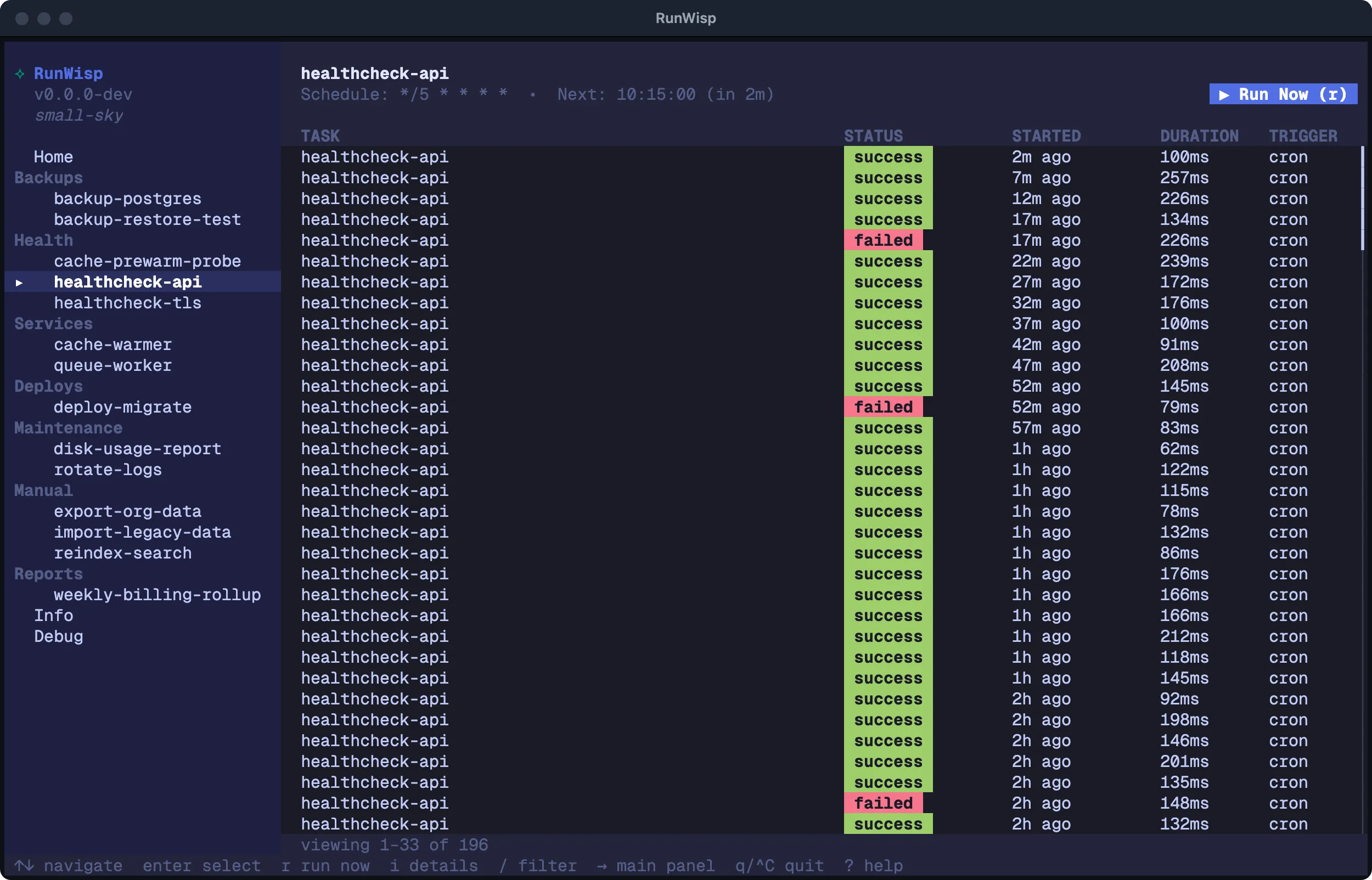 TUI task detail for healthcheck-api: header with task name, cron schedule, next-fire countdown, and Run Now button; run history table below showing status, start time, duration, and trigger columns.